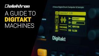 A guide to Elektron DIGITAKT MACHINES deep dive tutorial