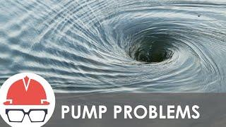 The Fluid Effects That Kill Pumps