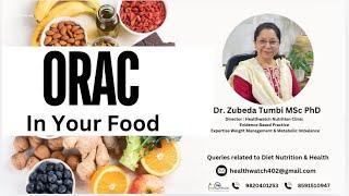 ORAC | 30 ORAC rich Food | orac Anti-Aging Food |Antioxidant Rating Food | orac food Dr Zubeda Tumbi