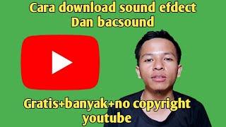 Cara download musik atau backsound tanpa copyright