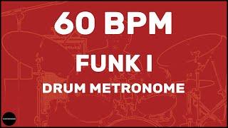 Funk | Drum Metronome Loop | 60 BPM