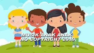 Musik Anak anak |Music No Copyright|