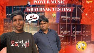 POWER MUSIC NEW SETUP TASTING ️||DJ JEET POWER||
