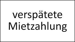 Miete jeden Monat 3 Tage zu spät - Kündigungsgrund? | Fachanwalt Alexander Bredereck