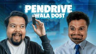 PENDRIVE Wala Dost  | Zamaanaa