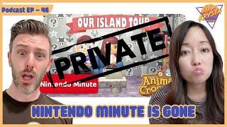 EP46 - Nintendo Minute is GONE - Kit & Krysta Podcast