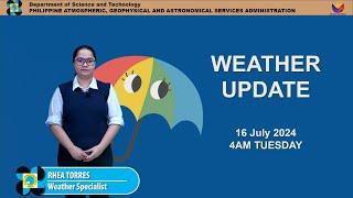 Public Weather Forecast issued at 4AM | July 16, 2024 - Tuesday