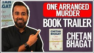One Arranged Murder- Chetan Bhagat- Book Trailer