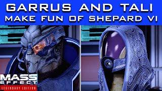Garrus and Tali Make Fun of Shepard VI  (Mass Effect 2 Legendary Edition)