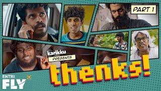 THENKS! | Part 1 | Karikku | Comedy