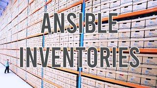 Ansible Inventories