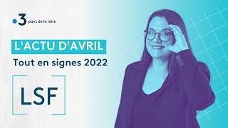 [Tout en Signes], notre sélection de reportages en Langue des Signes/Avril 2022