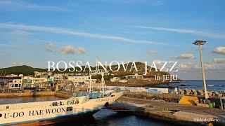  보사노바로 스케치한 제주 아일랜드 / Bossa Nova Jazz Playlist / Jazz for Focus, Study, Work