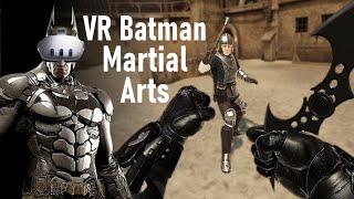 Fighting as Batman in Blade and Sorcery VR