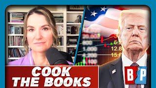 Trump COOKING THE BOOKS to Hide Economic CRASH