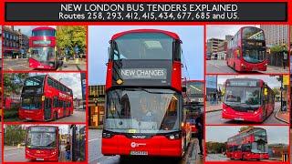 NEW LONDON BUS TENDERS *EXPLAINED* Routes 258, 293, 412, 415, 434, 677, 685 & U5