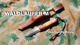 Das Messer WALDLÄUFER M von GUIDO BAYER