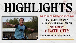 𝗛𝗜𝗚𝗛𝗟𝗜𝗚𝗛𝗧𝗦 | Salisbury v Bath City | 28th September 2024 | FA Cup 3rd Qualifying Round