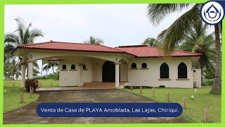 Venta de Casa de PLAYA Amoblada, Las Lajas, Chiriquí. Prestige Panama Realty. 6981.5000