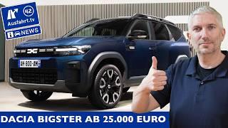 Dacia Bigster ab 25.000 Euro | Dacia erobert das C-Segment | AusfahrtTV News