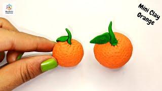 How to make orange with clay | How to make realistic miniature fruits using polymer clay #orange