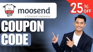 Moosend Coupon Code To Get 25% Off On All Subscription Plans