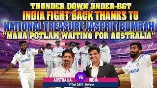 Thunder Down Under BGT | India Fight Back Thanks to NATIONAL TREASURE Jasprit Bumrah