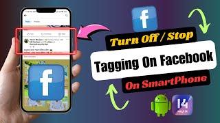 How To Turn Off Tagging In Facebook | Stop Tagging On Facebook