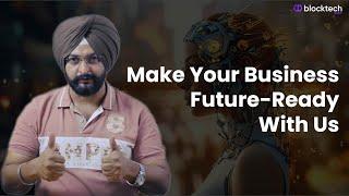 Make Your Business Future-Ready with our Web3 Development Services | Blocktech Brew