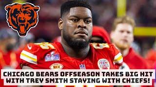 Chicago Bears Offseason Takes a BIG Hit With Trey Smith Staying With Chiefs!