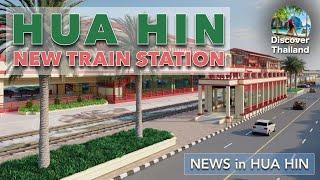 Hua Hin New Train Station | Heaven is Hua Hin | News