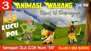 Animasi Wayang Lucu : PETRUK vs DURMOGATI si Celat ora iso muni R kocak pol (Dalang Seno Nugroho)