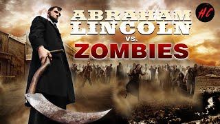 Abraham Lincoln vs. Zombies | Full Monster Horror Movie | Horror Central