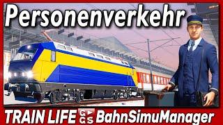 TRAIN LIFE | NEUE LOK & MITARBEITER ► NEUE Zug Management Simulation