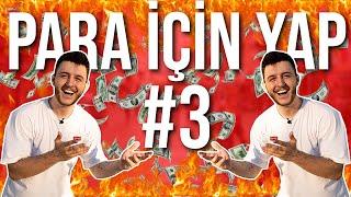 PARA İÇİN YAP #3 | SOKAKTA 1000 TL DAĞITTIK !! |