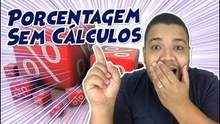 PORCENTAGEM SEM CÁLCULOS | MATEMÁTICA