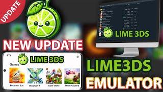 Lime 3DS Emulator  Latest Update: Android & PC - Full Setup Guide and How To Download (Citra fork)