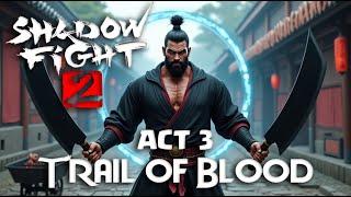 Shadow Fight 2 ACT 3 Summarized Trailer | Shadow Fight 2 | Oz Graphics Studios #ShadowFight2