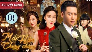 MỐI HẬN CHUNG CHỒNG - Tập 01 (Thuyết Minh)| Phim Ngôn Tình Gia Đấu Cực Hấp Dẫn Hay Nhất 2024