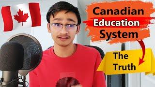 Canadian Education System | My experience | Must Know