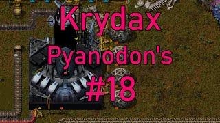 Factorio 1.1 Pyanodon's #18 - Flower power