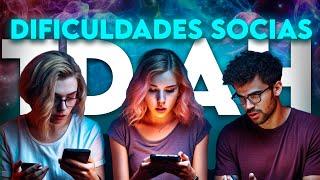 Técnicas matadoras para a SOCIALIZAÇÃO do TDAH - [Aprenda a se comunicar melhor agora!]