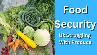 Food Security In The Uk. Can We All Be More Self Sufficient? Can We Grow Fruit/Veg in small areas?