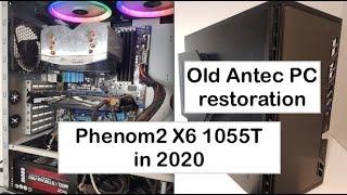 Phenom2 X6 in 2020, restoring old Antec PC