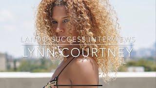 Lando Success Interviews Flight Attendant Lynn Courtney