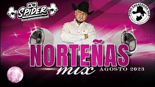 Norteñas Nuevas Agosto 2023 (dj spider pzs )