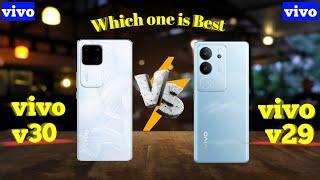 Vivo v30 VS Vivo v29 review ||Full Comparison  which one is Best