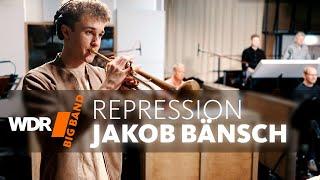 Jakob Bänsch & Johanna Summer - Repression | WDR BIG BAND