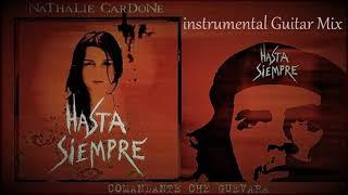 Nathalie Cardone - Hasta Siempre (instrumental)