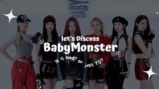 Let’s talk BabyMonsters Debut